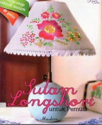 Sulam longshort untuk pemula