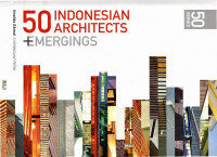 50 Indonesian Architects Emergings