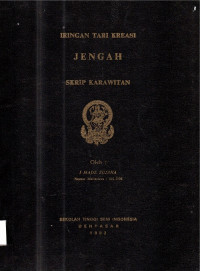 SKAR :  Iringan Tari Kreasi  Jengah