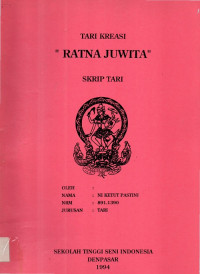 TARI : Tari kreasi Ratna Juwita