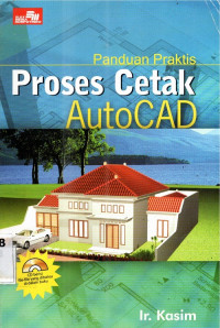 Panduan Praktis Proses Cetak Autocad