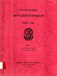 TARI   : DEWI KREPI KASMARAN