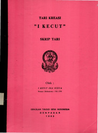 Skrip Tari: Tari Kreasi 