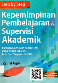 Step By Step Kepemimpinan Pembelajaran & Supervisi Aademik