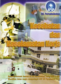 Kesehatan Dan Keselamatan Kerja