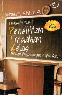 Langkah Mudah Penelitian Tindakan Kelas