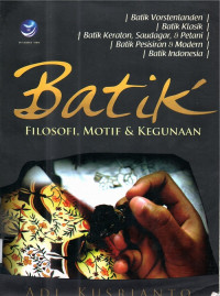 Batik: Filosofi, Motif@ Kegunaan