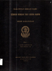 SKAR  :  Karawitan Kreasi Baru Sebagai iringan Tari Labdha Karya