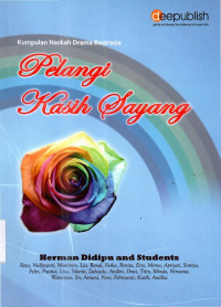 Kumpulan Naskah Drama Bastrasia: Pelangi Kasih Sayang