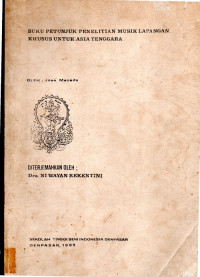 Buku petunjuk penelitian musik lapangan khusus untuk asia tenggara