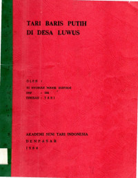 Tari Baris Putih di Desa Luwus