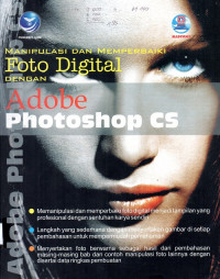 Manipulasi dan memperbaiki foto digital dengan adobe photoshop CS5