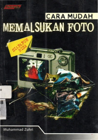 Cara mudah memalsukan foto