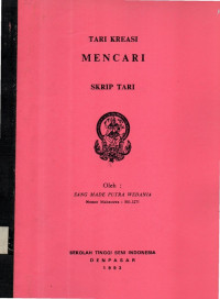 TARI : Tari Kreasi Mencari