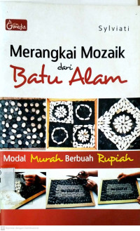 Merangkai mozaik dari batu alam