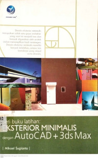 Seri buku latihan: ekterior minimalis dengan autocad 3DS Max