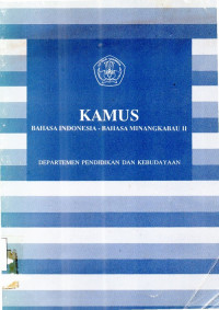 Kamus  Bahasa  Indonesia  Bahasa  Minangkabau  II