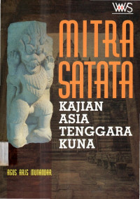 Mitra Satata Kajian Asia Tenggara Kuna