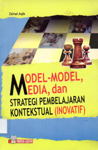 Model - Model Media dan Strategi Pembelajaran Kontekstual (Inovatif)