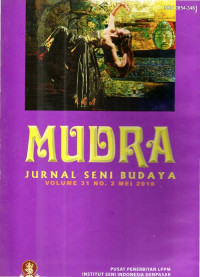 MUDRA : Jurnal seni budaya Vol 31 no 2 Mei 2016