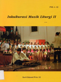Inkulturasi Musik Liturgi II