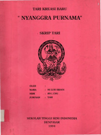 TARI : Tari kreasi baru Nyanggra Purnama