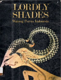 Lordly shades: wayang purwa indonesia