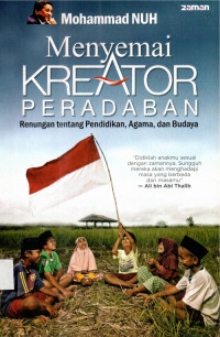 Menyemai kreator peradaban