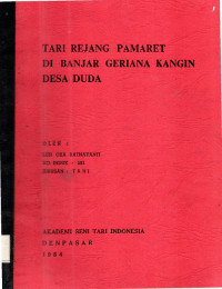 Tari Rejang Pamaret di Banjar Geriana Kangin Desa Duda