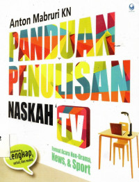 Panduan penulisan naskah TV