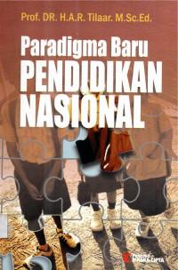 Paradigma baru pendidikan nasional