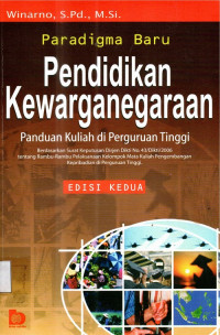 Paradigma baru pendidikan kewarganegaraan panduan kuliah di perguruan tinggi