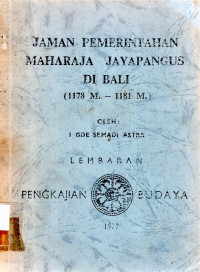 Jaman pemerintahan maharaja jayapangus di bali ( 1178  M. - 1181 M . )