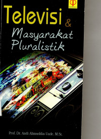 Televisi dan Masyarakat Pluralistik