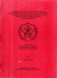 DIS : Prasi ramayana , penyamaran rahwana sebagai brahmana dalam penculikan dewi sita , kajian ikonografi ikonologi karya tiga seniman prasi di desa sidemen karangasem Bali