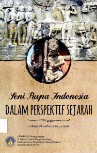 Seni Rupa Indonesia Dalam Perspektif Sejarah