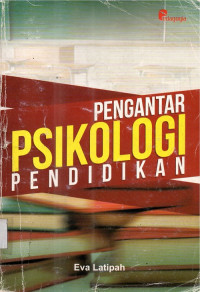 Pengantar Psikologi Pendidikan