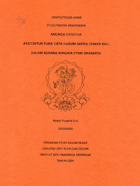 SKR DM : Anunga Candaka Arsitektur Pura Tirta Harum Satria Taman Bali Dalam Busana Bergaya Etnik Dramatik