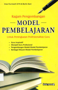 Ragam Pengembangan Model Pembelajaran