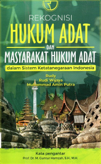 Rekognisi Hukum Adat dan Masyarakat Hukum Adat