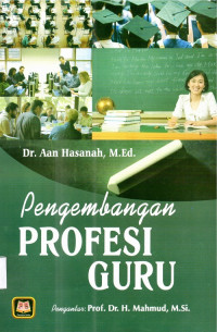 Pengembangan Profesi Guru