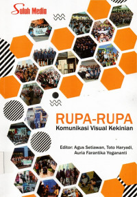 Rupa-rupa Komunikasi Visual Kekinian