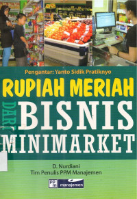 Rupiah Meriah dari Bisnis Minimarket