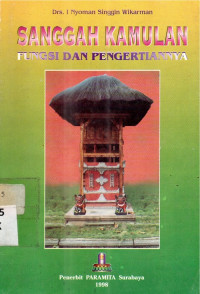 Sanggah Kamulan Fungsi Dan Pengertiannya