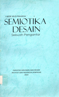 Semiotika desain sebuah pengantar