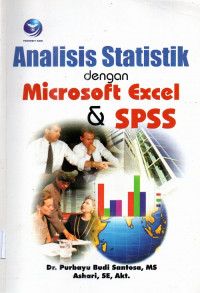 Analisis statistik dengan microsof excel dan spss