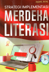 Strategi Implementasi Merdeka Literasi