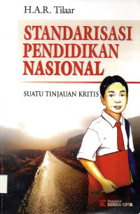 Standarisasi pendidikan nasional suatu kajian kritis