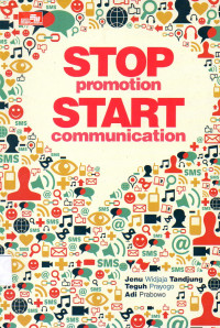 Stop promotion start comunication