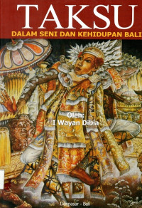 Taksu dalam seni dan kehidupan Bali